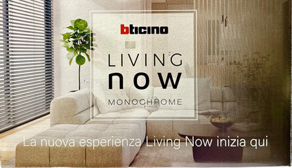 BTICINO - Cubetto Living Now 2026 con finitura Monochrome Steel oppure Bronze oppure Champagne